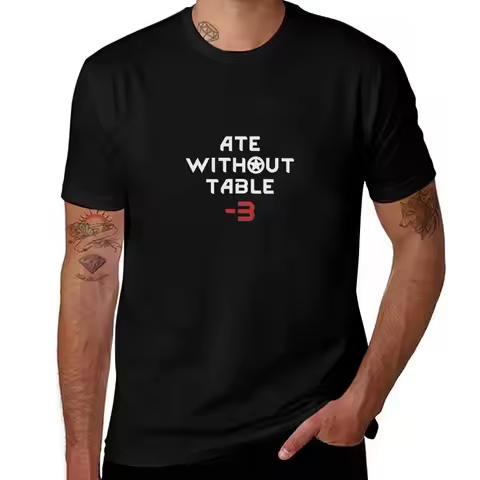 Rimworld Ate Without Table -3 T-Shirt shirts graphic tees affliction shirts football t shirt funny g