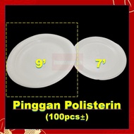 Polystyrene 9" Foam Plate [ 100pcs± ] Polistrin Piring / Polisterin Pinggan / Party Plate
