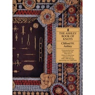 [100% Original Books] - The Ashley Book of Knots by Clifford W. Ashley (UK edition, hardcover)