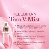 Tara V Mist Spray Miss V / Tara Cleanser / Tara Juice / Ketat Macam Anak Dara 100% Lulus KKM