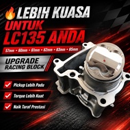 LC135 Racing Block Yamaha LC 135 57mm 60mm 61mm 62mm 63mm 65mm Block Alloy Block Besi