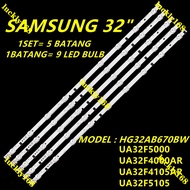 NEW 1SET HG32AB670BW UA32F5000 UA32F4000AR UA32F4105AR UA32F5105 SAMSUNG 32" LED TV Backlight HG32AB