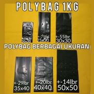 Polybag Poly bag 1kg per kilo Polybag 20x20 25x30 30x30 35x40 40x40 50x50