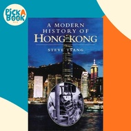 A Modern History of Hong Kong - 1841-1997 by Steve Tsang (UK edition, paperback)