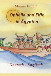 Ophelia und Elfie Marina Fadum