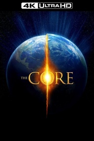 4K BLURAY English Movie The Core ( 2003 ) ( DTS 5.1 )
