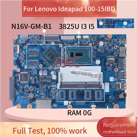 For LENOVO Ideapad 100-15IBD Notebook Mainboard NM-A681 With 3825U i3 i5-5th CPU N16V-GM-B1 1G DDR3 