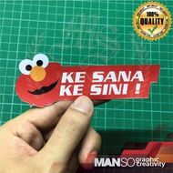 Ke sana ke sini Elmo Sticker G035