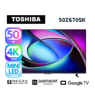 東芝 - Toshiba 50Z670SK 50inch 4K QD-Mini LED 智能電視