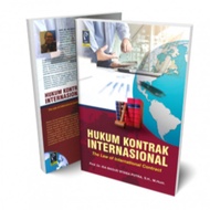 INTERNATIONAL CONTRACT LAW THE LAW OF INTERNATINAL CONTRACT REFIKA ADITAMA [ORIGINAL]