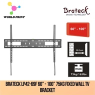 Brateck LP42-69F 60” - 100” 75KG Fixed Wall TV Bracket