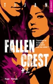 Fallen crest - Tome 02 Tina Meyer