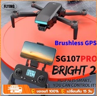 【FLYING ZONE】การรับประกันคุณภาพ.St【 Fast VS 2022 ZLL SG107PRO โดรน GPS ไม่มีแปรงถ่าน,มีกล้อง4K มีกล้องคุณภาพ HD มี FPV Quadcopters Optical Flow 50X Time Zoom Droness VS SG108 L900 Pro SE