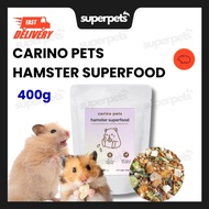 [24HR SHIP] CARINO PETS PREMIUM HAMSTER SUPERFOOD 400G Hamster Food Gerbil Food Pet Feed仓鼠 饲料 蔬菜谷粮 M