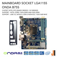 Mainboard ONDA B75S (LGA1155) Support Intel Core i Gen.2XXX and Gen.3XXX Series (สินค้ามือสองสภาพดีมีฝาหลังมีการรับประกัน)