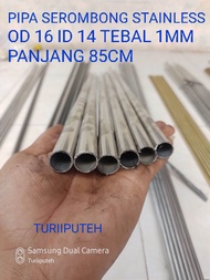 pipa 5/8 inchi / D 16mm stainless 1meter