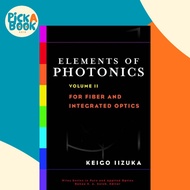 [100% Original Books] - Elements of Photonics, Volume II - For Fiber and Int by Keigo Iizuka (US edi