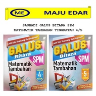 SASBADI GALUS BITARA SPM MATEMATIK TAMBAHAN TINGKATAN 4/5 KSSM