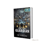 NOVEL CODE NAME : GUARDIAN - CIK BAWANG