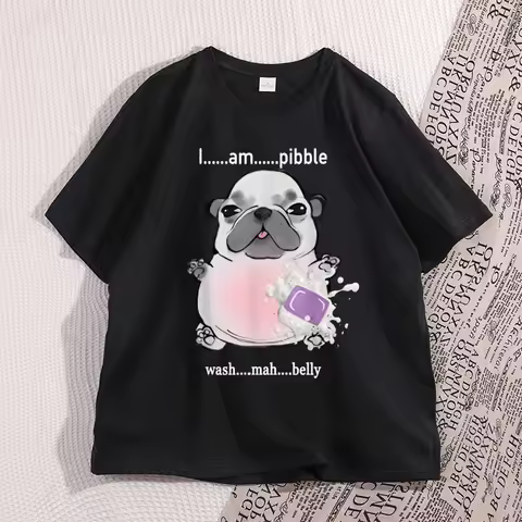 I Am Pibble Wash My Belly T Shirt High Quality Funny Dog Meme Tshirt Humorous Graphic T-Shirts Cotto