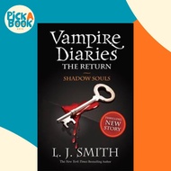 The Vampire Diaries: Shadow Souls : Book 6 by L.J. Smith (UK edition, paperback)