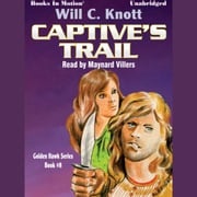Captive's Trail Will C Knott