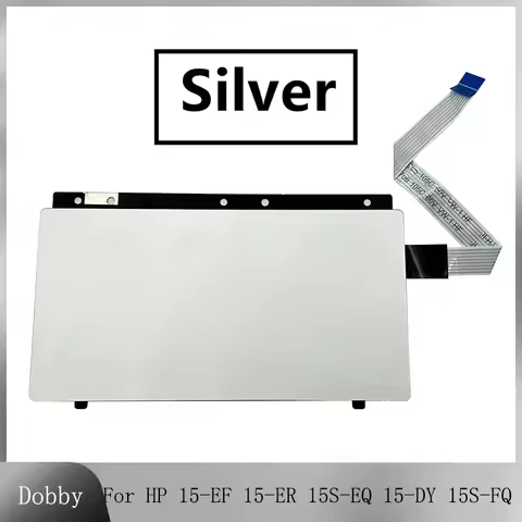 Original New Touchpad For HP 15-EF 15-ER 15S-EQ 15-DY 15S-FQ TPN-Q222 Laptop Touchpad Track Pad Silv