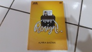 Novel Metropop: Resign! - Almira Bastari Tbk