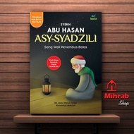 Sheikh Abu Hasan Asy-Syadzili The Boundary Penetrating Guardian - Equipped With Bahr Hizib And Nashr Hizib