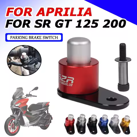 For Aprilia SRGT200 SR GT 200 SR GT 125 SR200 GT Motorcycle Accessories Parking Brake Switch Control