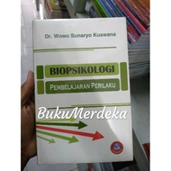 Behavioral learning biopsychology - wowo sunaryo kuswana