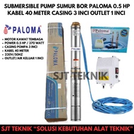 Pompa air reda satelite celup submersible pump sumur bor paloma 0.5 hp kabel 40 meter casing 3 inci