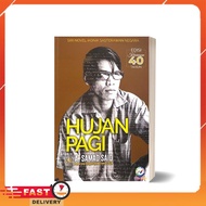 A. Samad Said: Novel Hujan Pagi EDISI Kenangan 40 Tahun