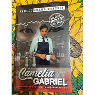 NEW Novel CAMELIA GABRIEL (Ramlee Awang Murshid)