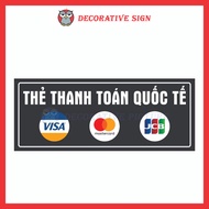 International Payment Card Reminder Sign - Visa, Mastercard, Jcb