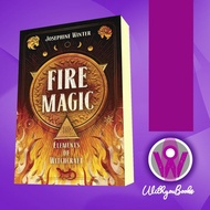 Fire Magic Book (Elements of Magic 3) Josephine Winter