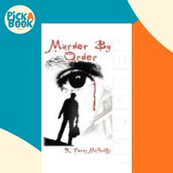 Murder By Order by R. Terry McAnally (hardcover)