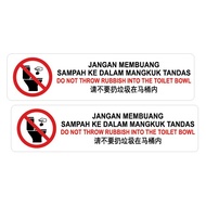 KSB254 DO NOT THROW RUBBISH INTO TOILET BOWL 2'S SIGN STICKER 50X200MM.