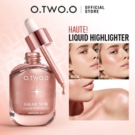 O.TWO.O Haute Liquid Highlighter/Penyerlah Cecair Hydrating & Light Long-lasting Makeup15ml