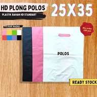 PLASTIK HD PLONG 25X35 (POLOS)