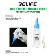 RELIFE TB2 THINNER BOTTLE 50ml (multipurpose) THINNER BOTTLE/