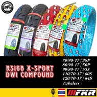 TAYAR FKR TUBELESS TYRE RS168 X-SPORT DUAL COMPOUND (DWI) 70/90-17 80/90-17 90/80-17 110/70-17 120/7