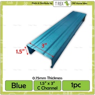 T Rex DIY Blue 1.5" x 3" C Channel & V Batten Roofing Awning Construction Material