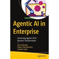 AI in Enterprise Agency Book: Harnessing Agency AI for Business Transformation