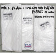 Kain Putih 60"/ Kain Kafan/ 40meter