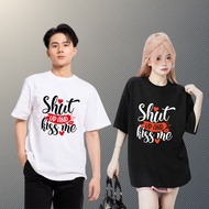 250gsm Cotton Men's and Women's T-Shirt, Valentine - Shut Up Kiss Me - Down Form - VLT.2 [HanoiSport