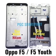 ( ) Frame Oppo F5 -F5 Youth CPH1725 Bezzel Tulang tengah dudukan LCD