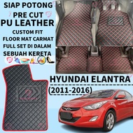 HYUNDAI ELANTRA (2012-2018) CAR ACCESSORIES FLOOR MAT CARMAT 3D PU LEATHER CUSTOMMADE ANTI-SLIP DESI