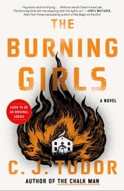The Burning Girls C. J. Tudor