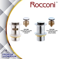 ROCCONI with overflow / without overflow push type pop-up waste & filter basket RCN B85/B86